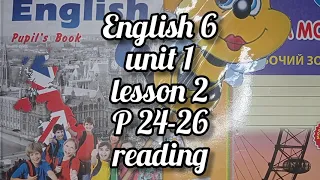 Карпюк 6 клас англійська мова відеоурок Тема 1 урок 2 сторінка 24-26+ робочий зошит