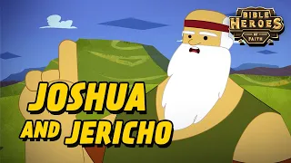 Joshua and the Walls of Jericho | Animated Bible Story for Kids | Bible Heroes of Faith [Episode 2]