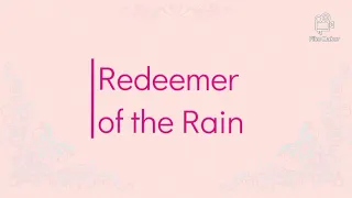 Redeemer of the Rain by Collingsworth Family