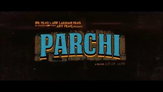 Parchi - Pakistani Blockbuster Movie