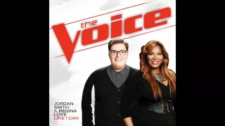 Jordan Smith  u0026 Regina Love   Like I Can   Studio Version   The Voice 9   YouTube