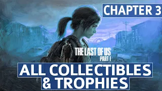 The Last of Us Remake - Chapter 3: The Outskirts All Collectible Locations