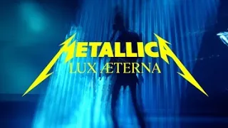 Lux Æterna - Metallica *NEW SONG 2023*