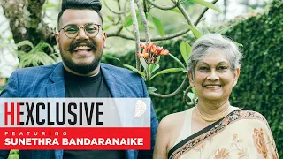 Hi Exclusive featuring Sunethra Bandaranaike