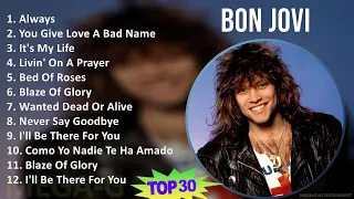 Bon Jovi 2024 MIX Best Songs - Always, You Give Love A Bad Name, It's My Life, Livin' On A Prayer