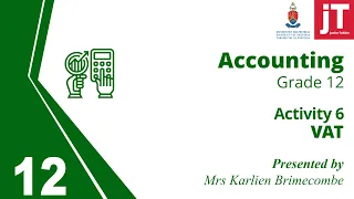 Gr 12 Accounting - VAT - Activity 6