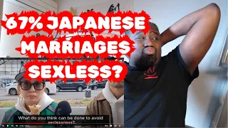 REACTION: Why Are Two-Thirds of Japanese Marriages Sexless? | Japan Street Interviews