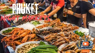 Thailand: Phuket Night Markets: Lard Yai Phuket Town, Naka Market, and Banzaan Fresh Market Patong