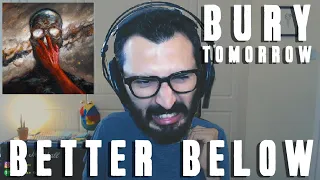 THESE VOCALS ARE INSANE! - "Better Below" by BURY TOMORROW (Reaction!)