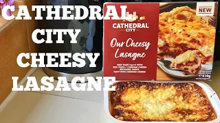 NEW CATHEDRAL CITY OUR CHEESY LASAGNE review at ICELAND