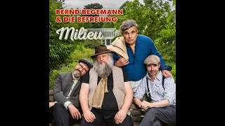 BERND BEGEMANN & DIE BEFREIUNG - Es Hat Einen Vorfall Gegeben