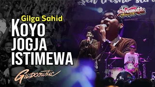 Gilga Sahid - KOYO JOGJA ISTIMEWA | Indramayu Ambyar Fest - 07 November 2023