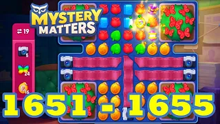 Mystery Matters Level 1651 - 1655 HD Gameplay | 3 match puzzle | Android | IOS | 1652 | 1653 | 1654