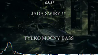 ⛔🔥JADĄ ŚWIRY !!! 🔥⛔ #2023 #KWIECIEŃ  [ BASS DO AUTA ] #BASS  / #VIXA ❤️@zMajorVIP