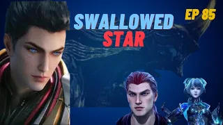 Swallowed Star Episode 85 || Expalined in hindi dubbed || Martial practitioner