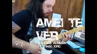 Amei Te Ver - Solange Almeida ft. Tiago Iorc - Forró na guitarra - Luiz Eduardo Zebu