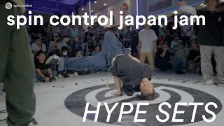 Hype Sets | Spin Control Japan Jam 2023