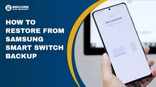 How to Restore from Samsung Smart Switch