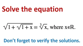 Solve a radical equation.