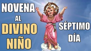 NOVENA BÍBLICA Y MILAGROSA AL DIVINO NIÑO | SÉPTIMO DÍA