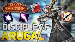 BECOMING A DISCIPLE OF ARUGAL! | Project Ascension S8 | Classless WoW | Progression, M+, Raiding
