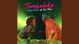 Tembeleke (Mouse 'N' Cat & Neidlos vs Rosario Dr Remix)