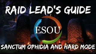 Veteran Sanctum Ophidia & Hard Mode - Teaching New Raid Leads | The Elder Scrolls Online