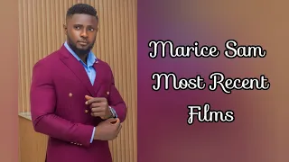 Maurice Sam Top most Recent films