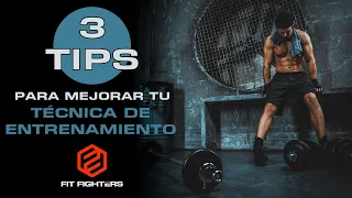 3 tips para mejorar tu técnica de entrenamiento