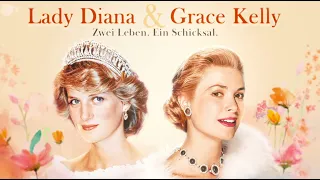 Doku & Reportage - Lady Diana und Grace Kelly - Zwei Leben, ein Schicksal