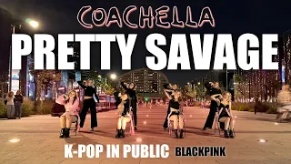 [K-POP IN PUBLIC | ONE TAKE] BLACKPINK (블랙핑크) - 'PRETTY SAVAGE' COACHELLA VER | Cover by HoriZone