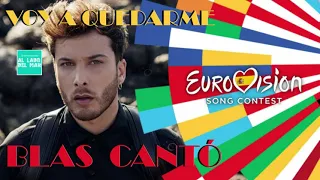 Blas Cantó - Voy a quedarme (Eurovision2021) / Переклад українською
