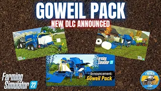 NEW DLC ANNOUNCED! - Goweil Pack - Farming Simulator 22