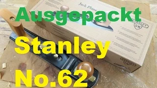 Stanley No.62 Sweetheart Jackplane ausgepackt