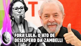 ZAMBELLI CONVOCA ATO "FORA LULA" NA AV. PAULISTA PARA 9 DE JUNHO