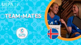 ICELAND Team-mates: VILHJÁLMSDÓTTIR & JÓHANNSDÓTTIR, THORVALDSDÓTTIR & VIGGÓSDÓTTIR | #WEURO 2022