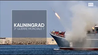 Kaliningrad, 3e Guerre mondiale?