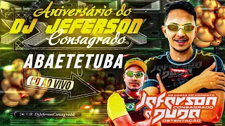 CD ANIVER DJ JEFERSON EM ABAETETUBA DJ JEFERSON E DJ DUDA 8 Outubro 2022 -