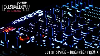 The Prodigy - Remixes and Remakes - Out Of Space Breakbeat Remix