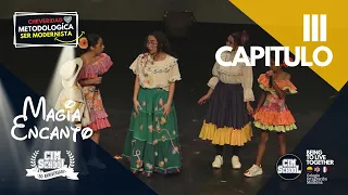 3. Capitulo III - Magia Encanto – CIM School (cover)