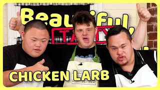 'Chicken Larb' ft. Digby Webster | BEAUTIFUL, TASTY, BEAUTIFUL! | EP.12 | Sean and Marley