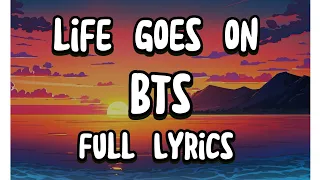 BTS - LIFE GOES ON LYRICS IN ENGLISH❤️ @BTSW_official #trending #bts #lifegoeson #nocopyright