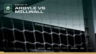 Argyle vs Millwall - Pre Match Show