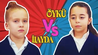 Öykü vs İlayda