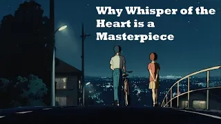 Why Whisper of the Heart is a Masterpiece