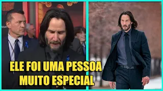 Keanu Reeves se EMOCIONA ao falar sobre ator de JOHN WICK 4 que FALECEU