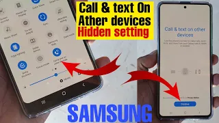 Call & Text On ather devices || Samsung Hidden setting Explain with detail || A51, A50, S10, S20