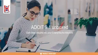 ADOIT 9.1 unboxed: Gain deep insights into your Enterprise Architecture – Preview
