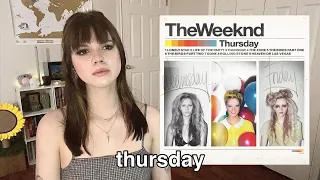 Reacting To : Thursday - The Weeknd