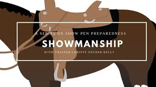 Show Pen Preparedness #2: Showmanship at Halter